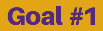 Goal #1